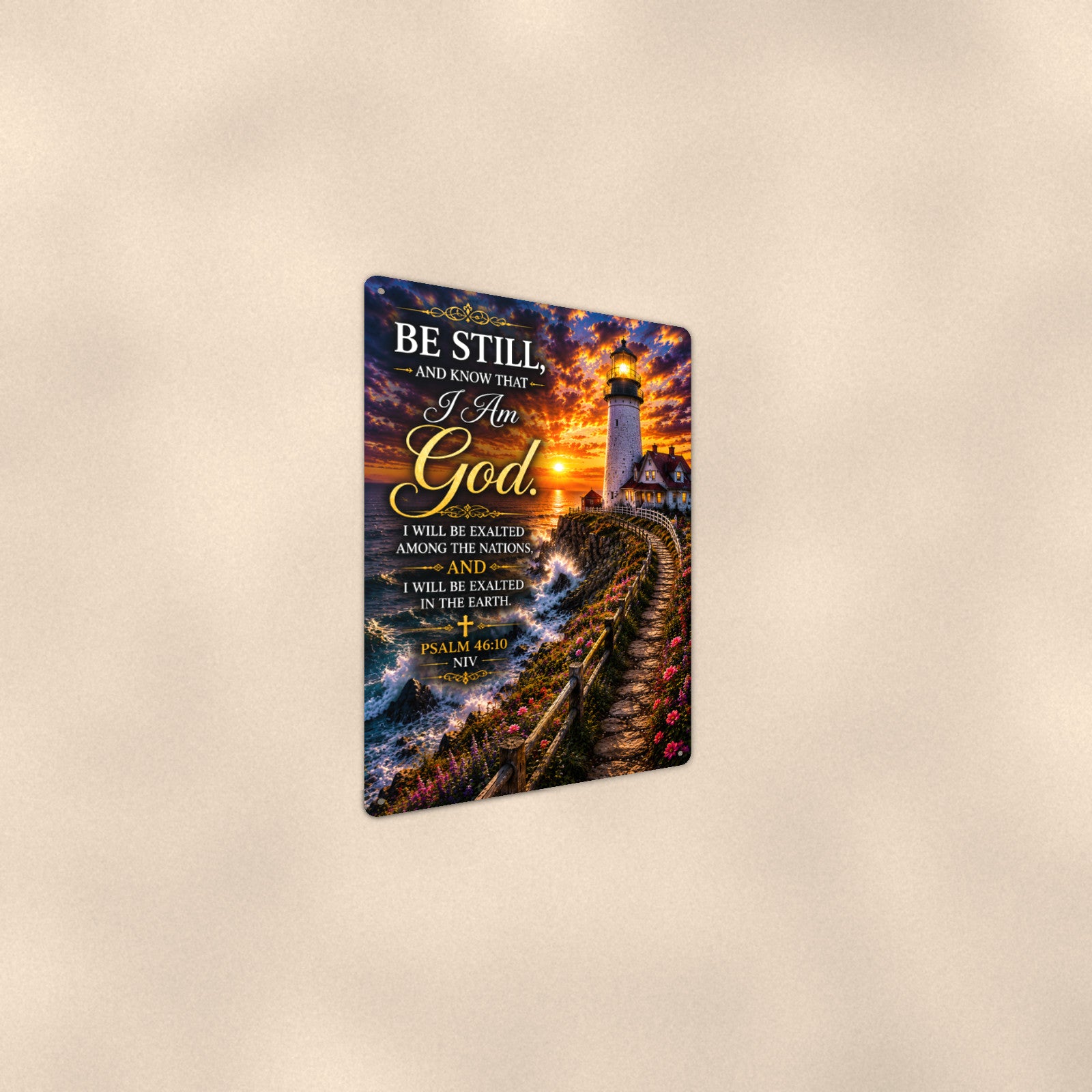 Be Still and Know Lighthouse — Psalm 46:10 aluminum metal sign 8" x 12" - angled wall view from a wider angle