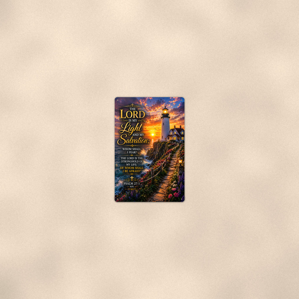 The Lord Is My Light Lighthouse — Psalm 27:1 aluminum metal sign 8" x 12" - room view on warm wall