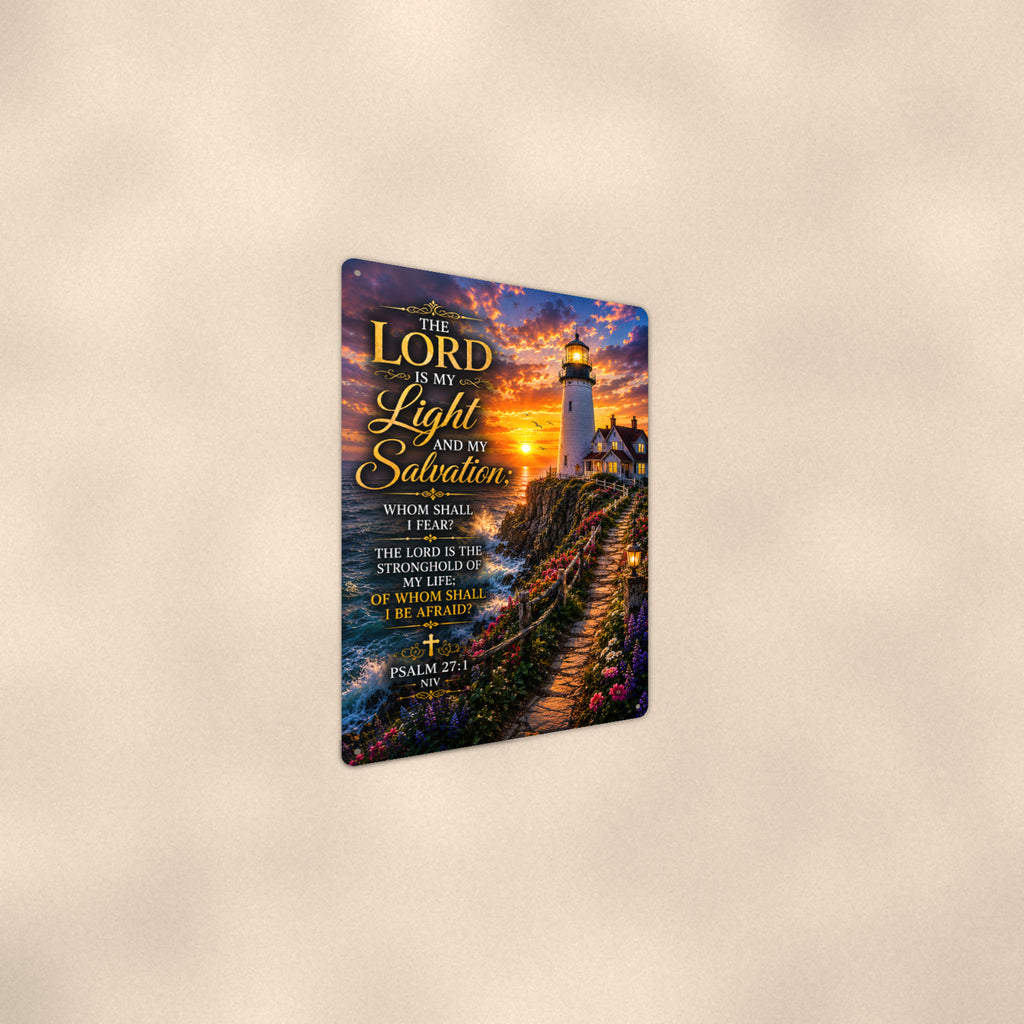 The Lord Is My Light Lighthouse — Psalm 27:1 aluminum metal sign 8" x 12" - angled wall view from a wider angle