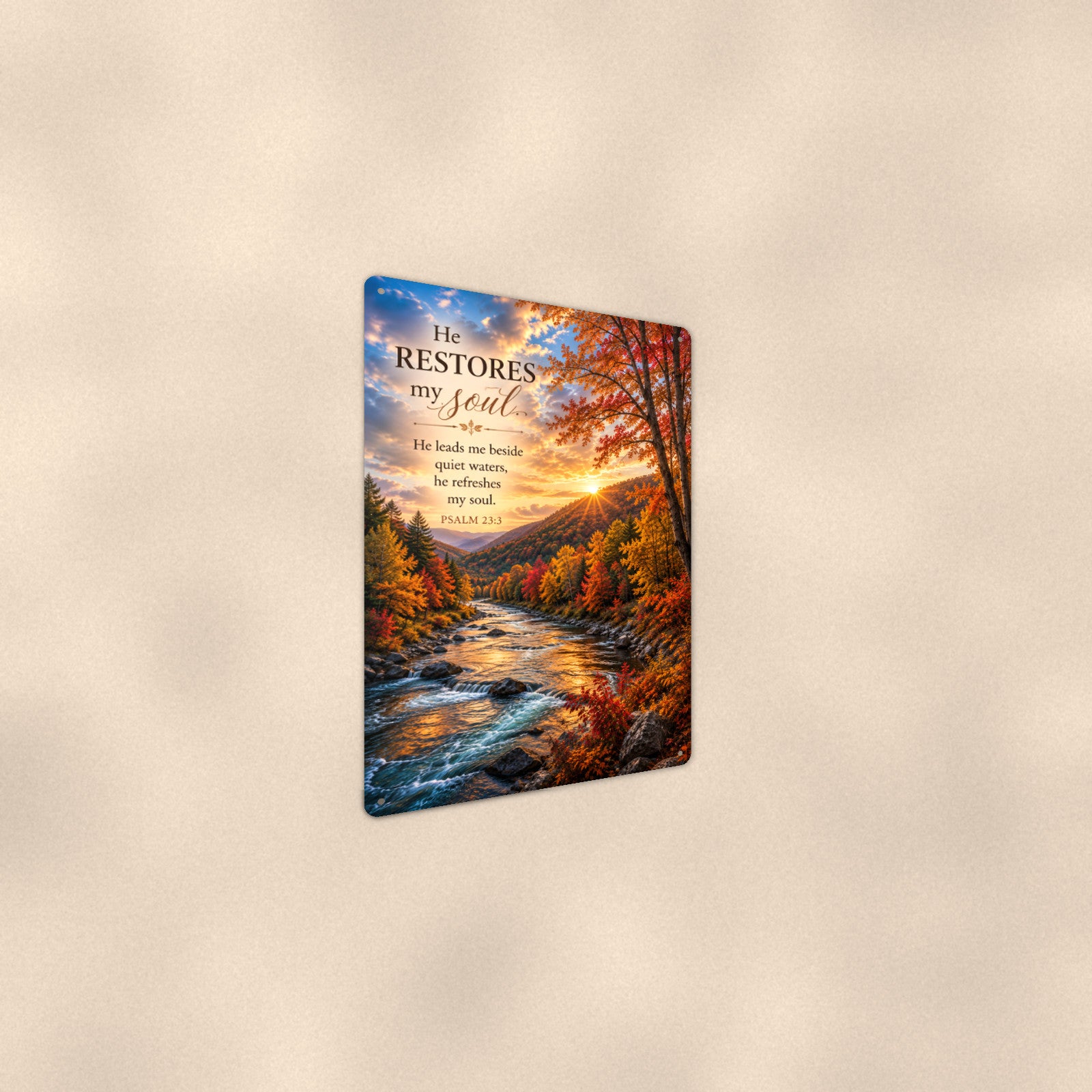 He Restores My Soul Autumn River — Psalm 23 aluminum metal sign 8" x 12" - angled wall view from a wider angle