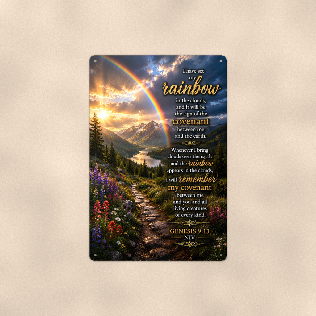 Rainbow Covenant — Genesis 9:13 aluminum metal sign 8" x 12" - front view on warm wall