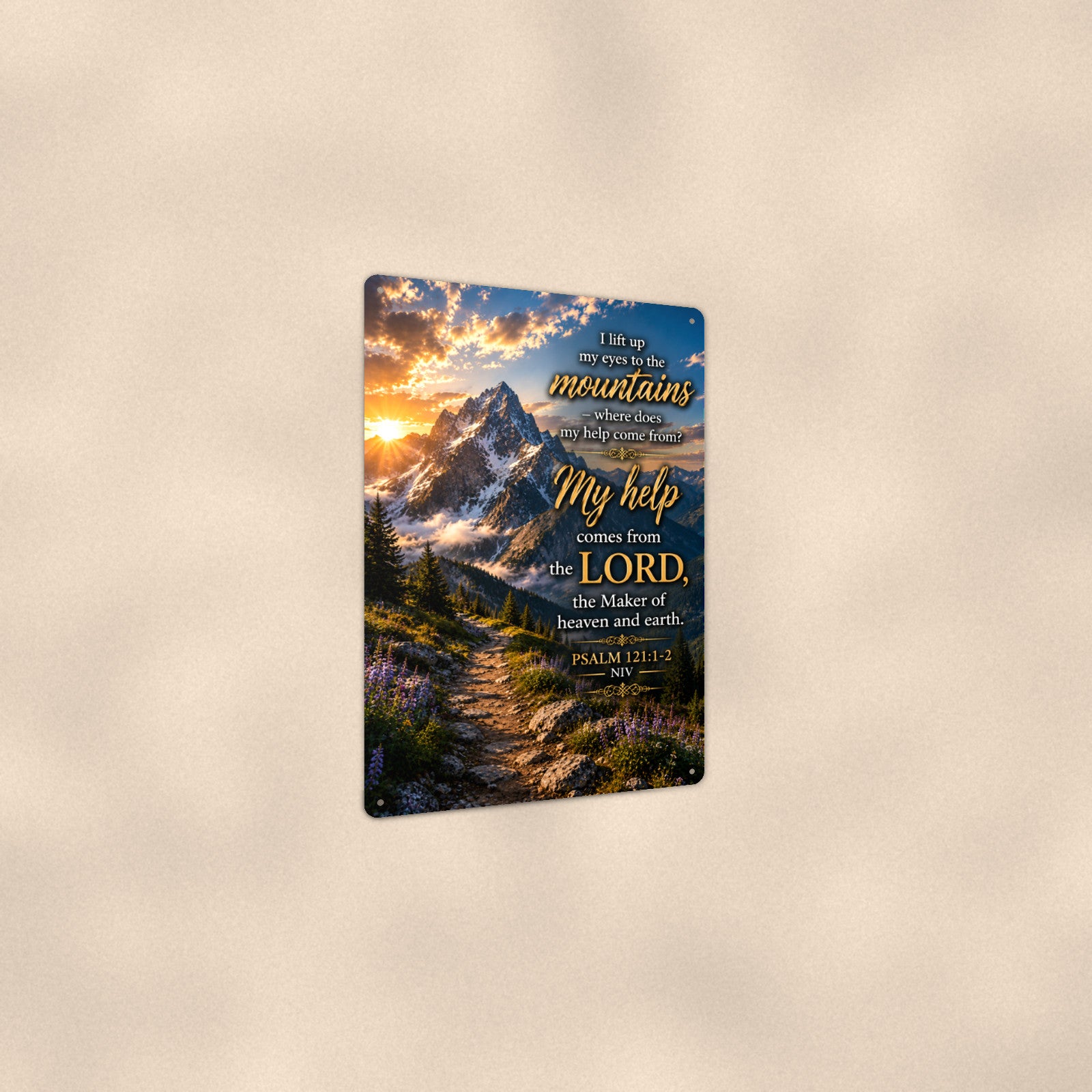 I Lift My Eyes to the Mountains — Psalm 121:1-2 aluminum metal sign 8" x 12" - angled view showing glossy finish