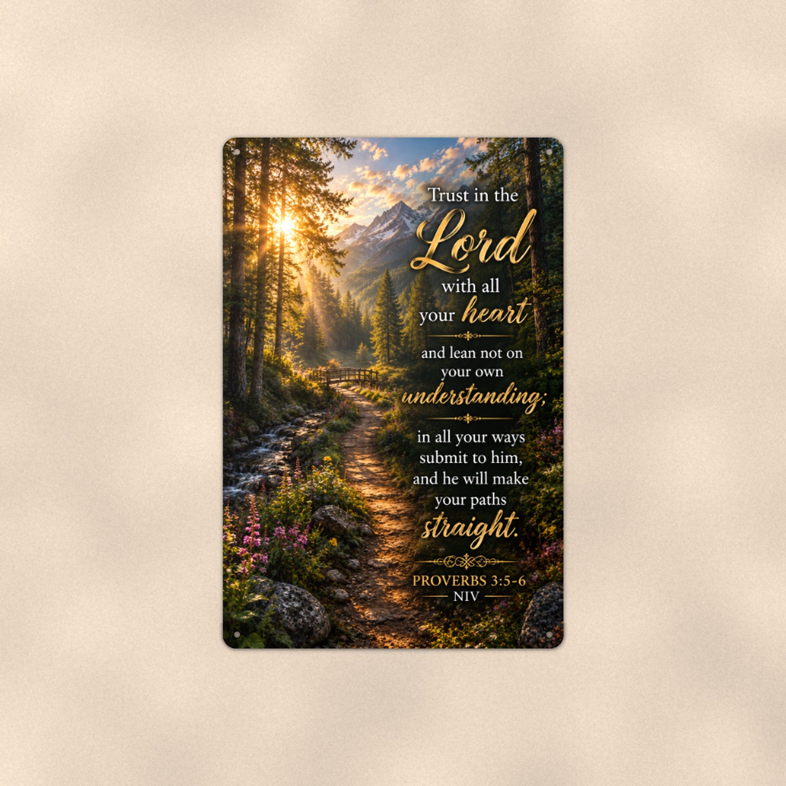 Trust in the Lord Forest Path — Proverbs 3:5-6 aluminum metal sign 8" x 12" - front view on warm wall