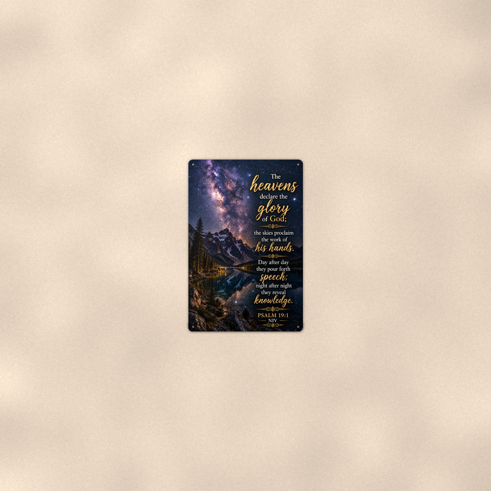 The Heavens Declare Starry Night — Psalm 19:1 aluminum metal sign 8" x 12" - room view on warm wall