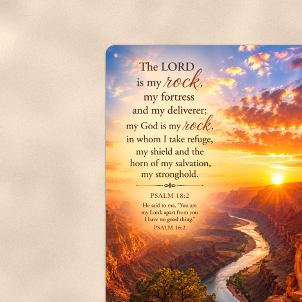 The Lord Is My Rock Canyon — Psalm 18:2 aluminum metal sign 8" x 12" - close-up view of the printed artwork