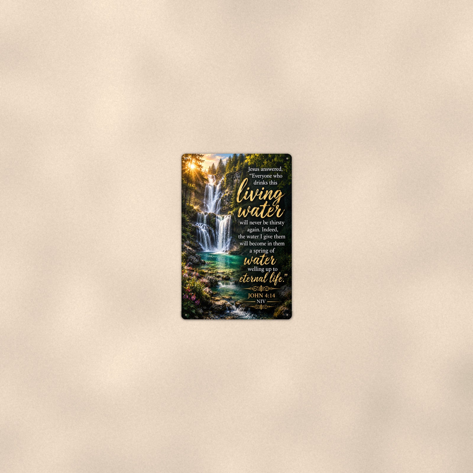 Living Water Falls — John 4:14 aluminum metal sign 8" x 12" - room view on warm wall