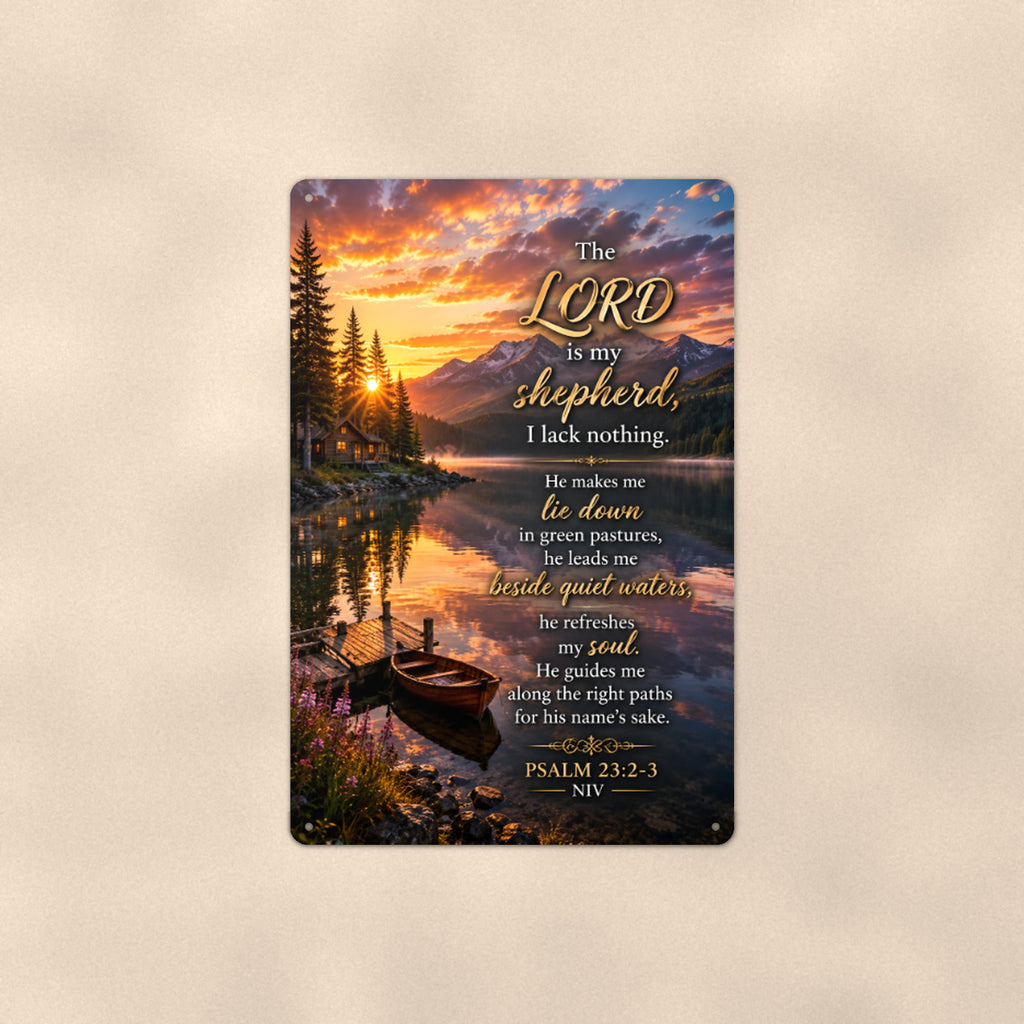 Beside Quiet Waters Lake Boat — Psalm 23:2-3 aluminum metal sign 8" x 12" - front view on warm wall