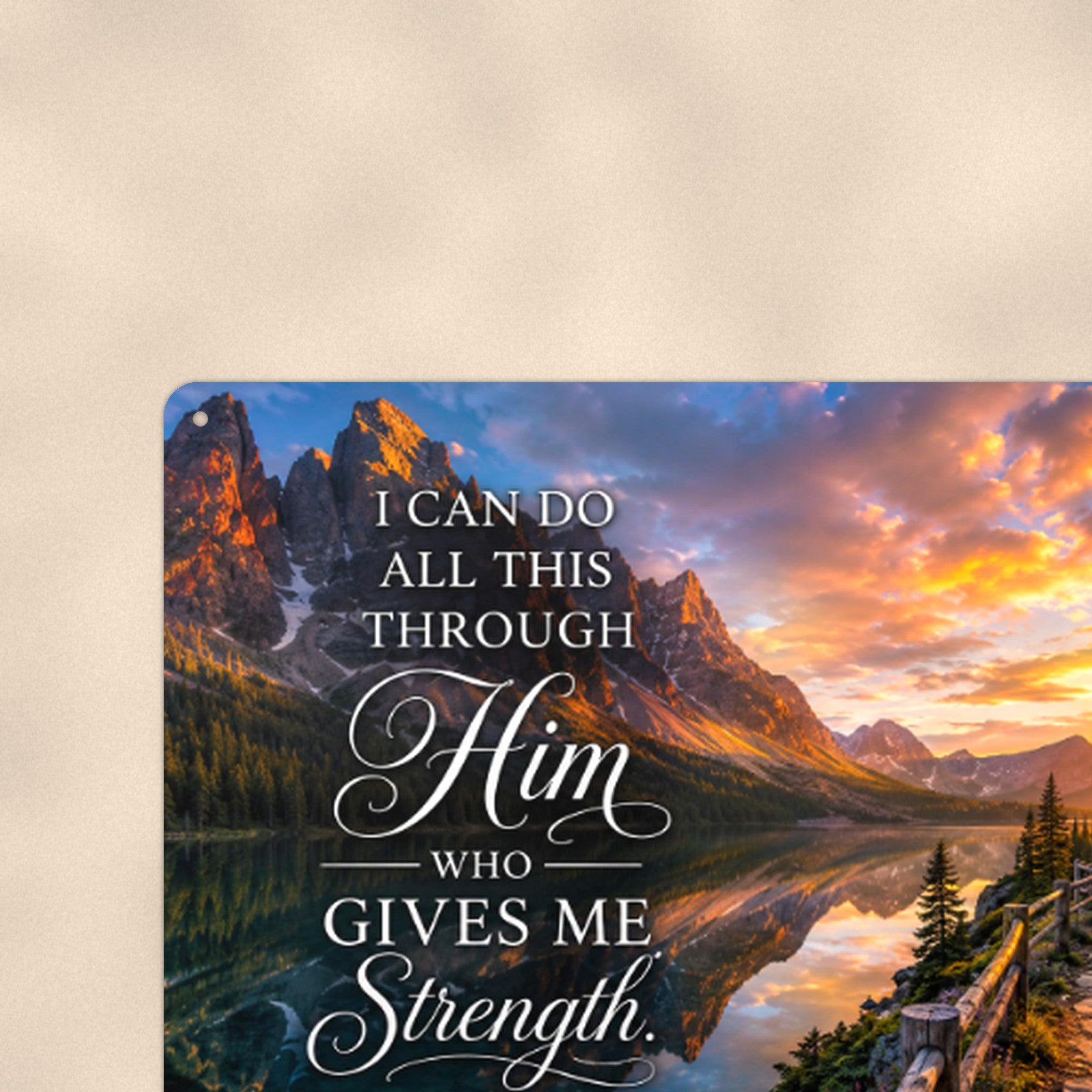 Through Him Who Gives Me Strength River — Philippians 4:13 aluminum metal sign 12" x 8" - close-up view of the printed artwork