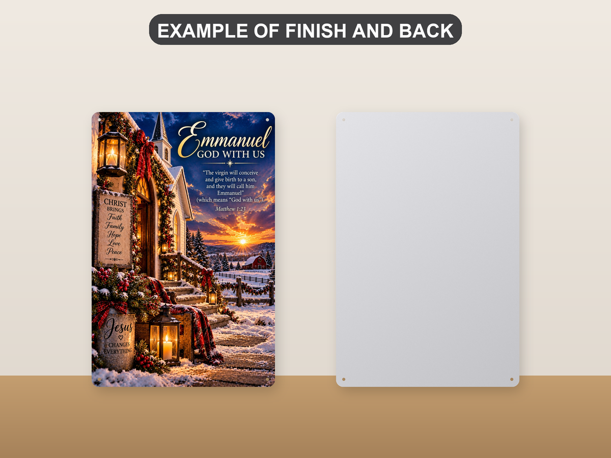 Front and back of the aluminum sign showing a snowy church with an Emmanuel, God With Us sign - the printed face and the plain pre-drilled back.