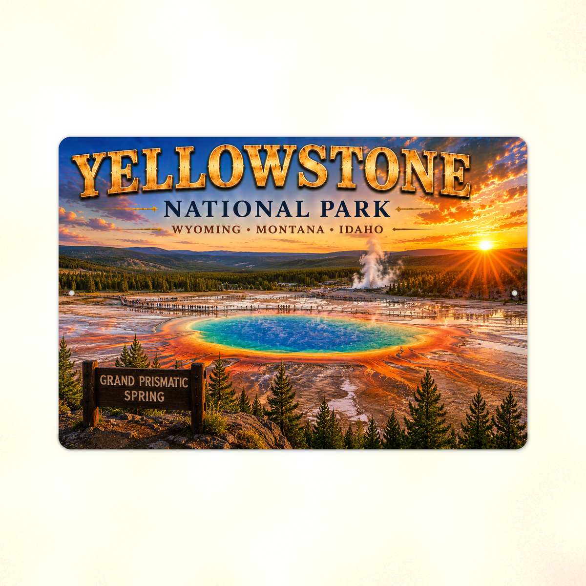Full view of the sign showing Yellowstone Grand Prismatic lettering and a rainbow-colored hot spring against a pale background.