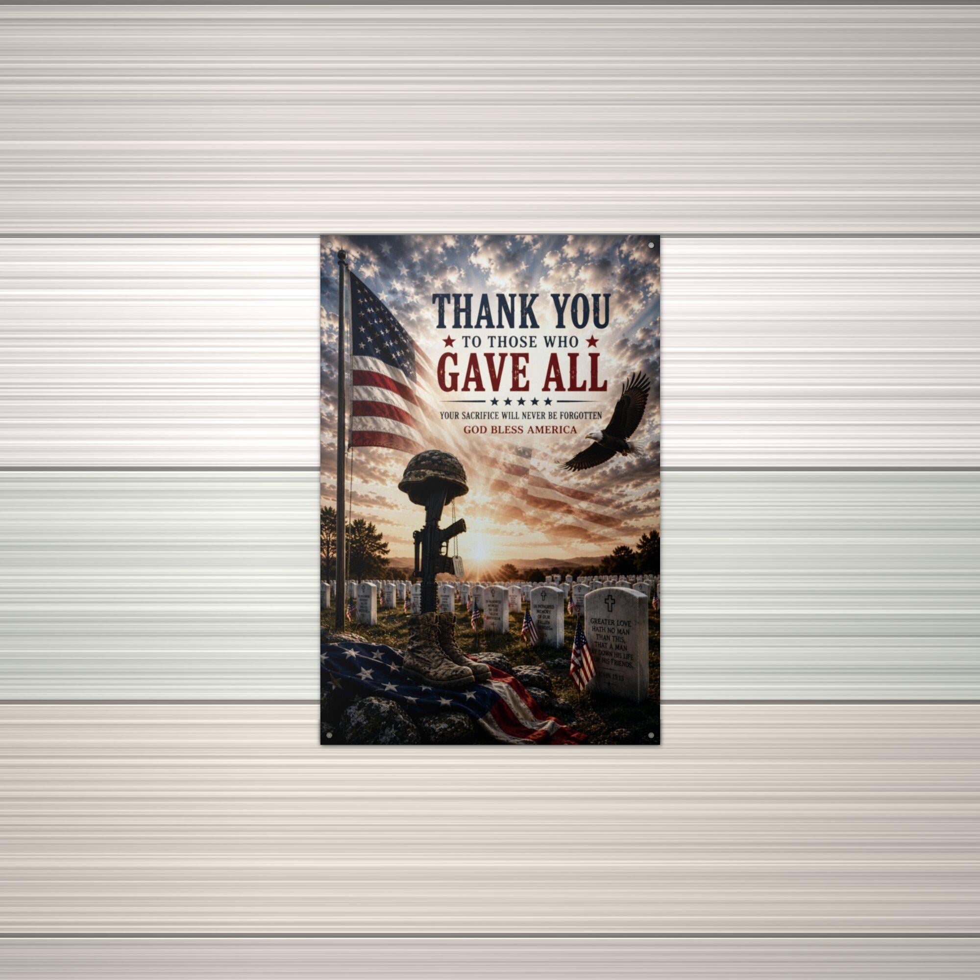 Thank You to Those Who Gave All Patriotic Met Aluminum Sign — alternate angle