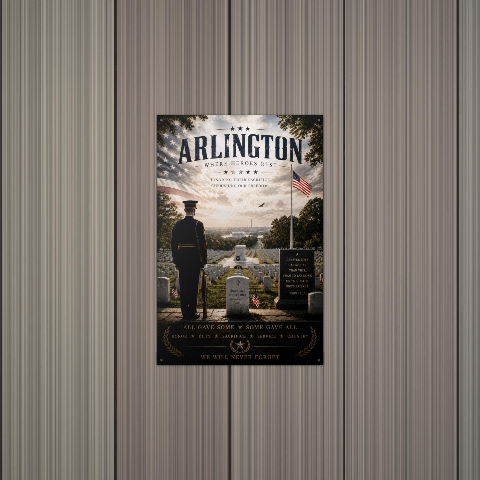 Arlington Where Heroes Rest Patriotic Metal S Aluminum Sign — lifestyle setting