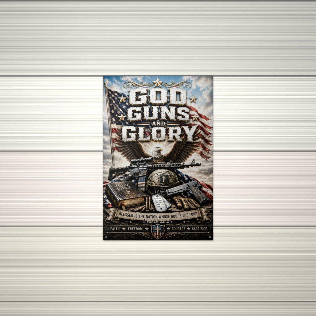 God Guns and Glory Patriotic Metal Sign Aluminum Sign — alternate angle