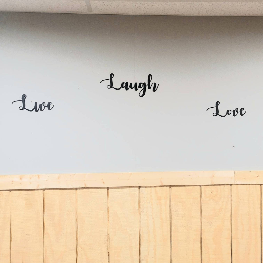 Live Laugh Love Metal Sign Aluminum Sign — shown on a rustic wall