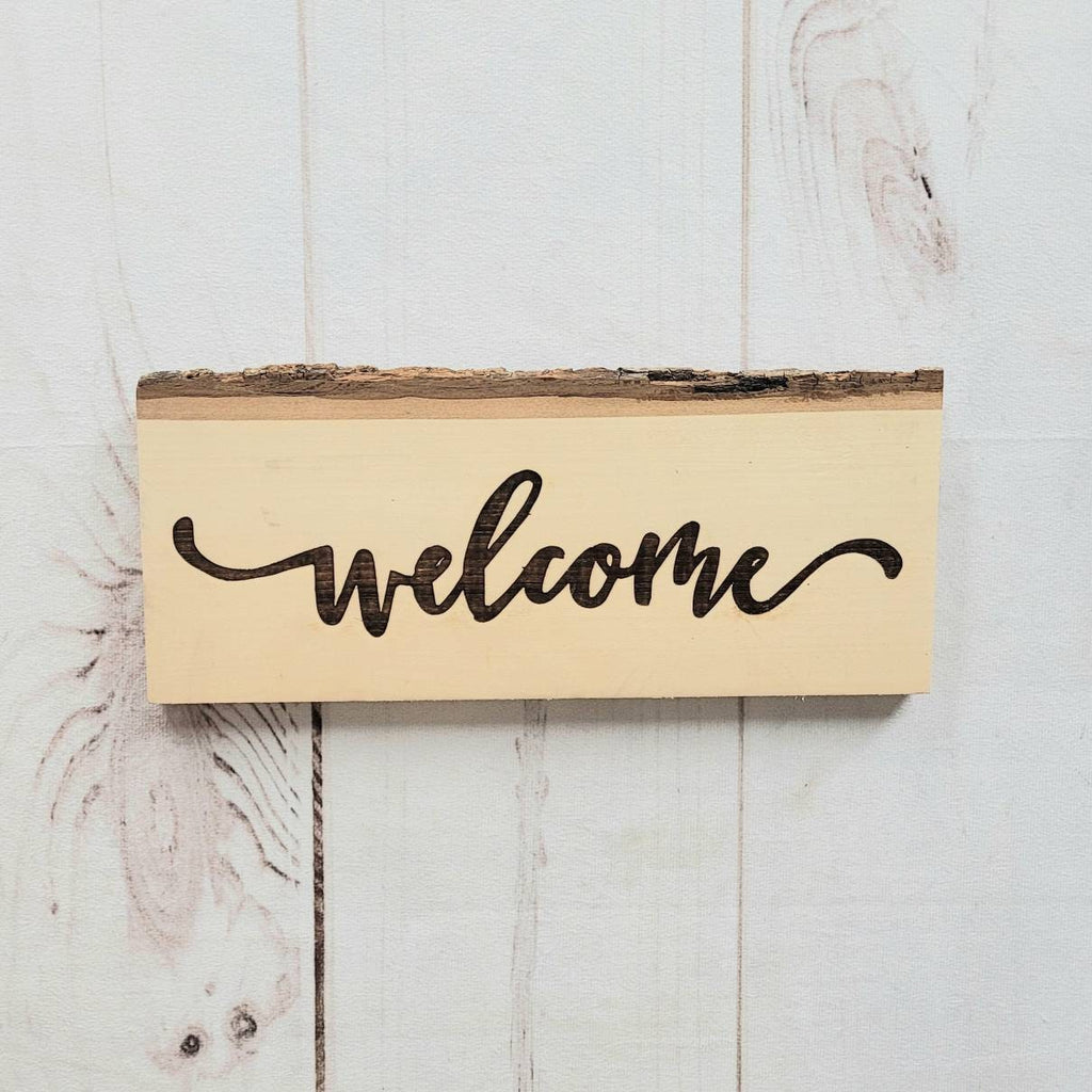 Rustic Live Edge Welcome Sign Wood Sign — front view on white background