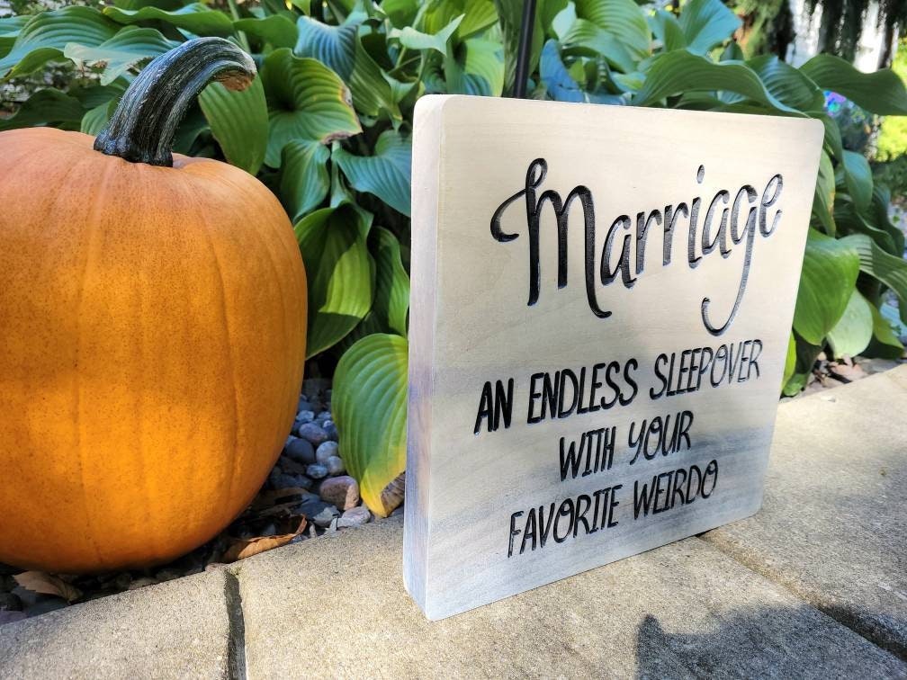 Funny Marriage Wood Sign Wood Sign — lifestyle setting