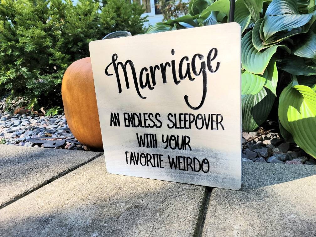 Funny Marriage Wood Sign Wood Sign — detail view