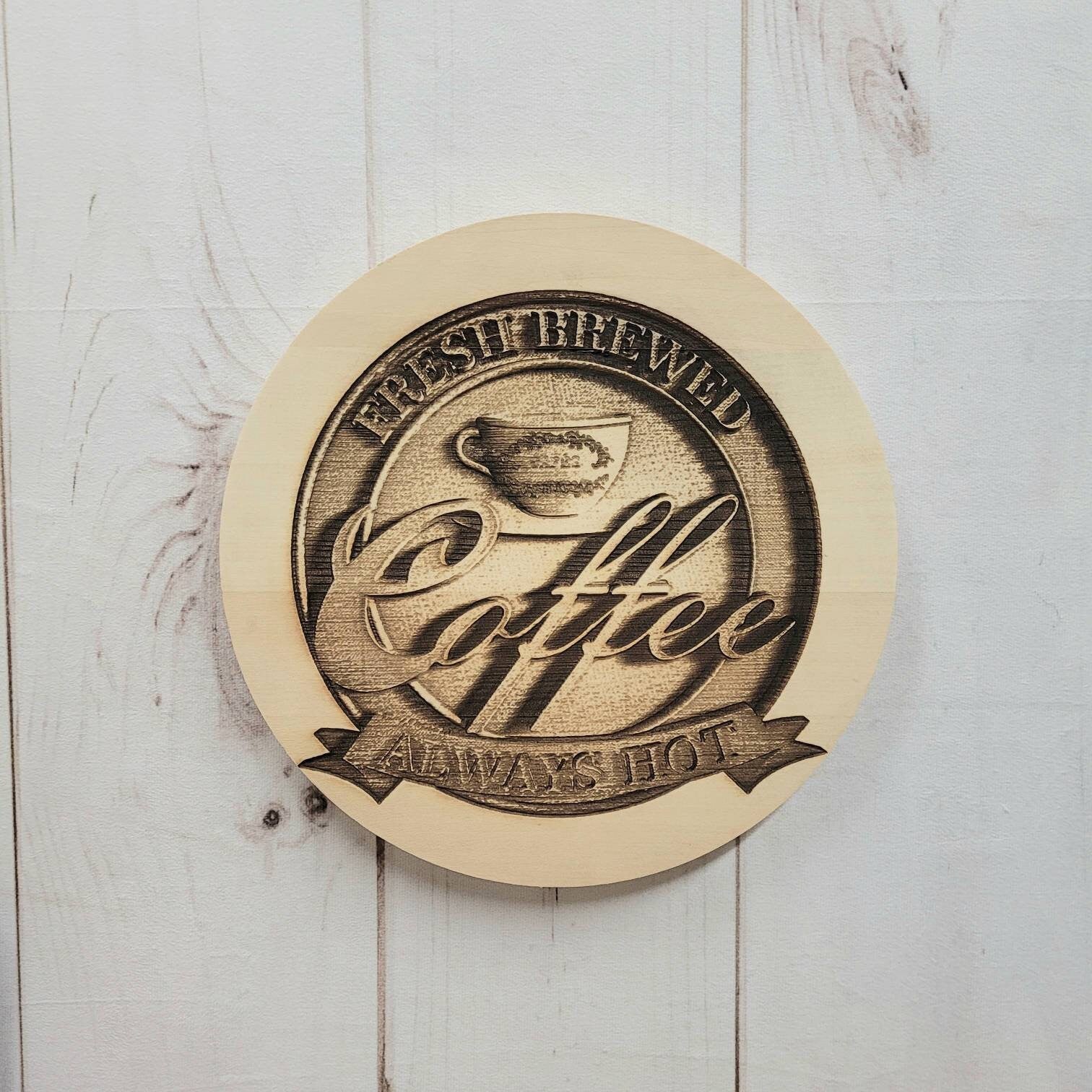 Laser Engraved Coffee Sign Wood Sign — shown on a rustic wall