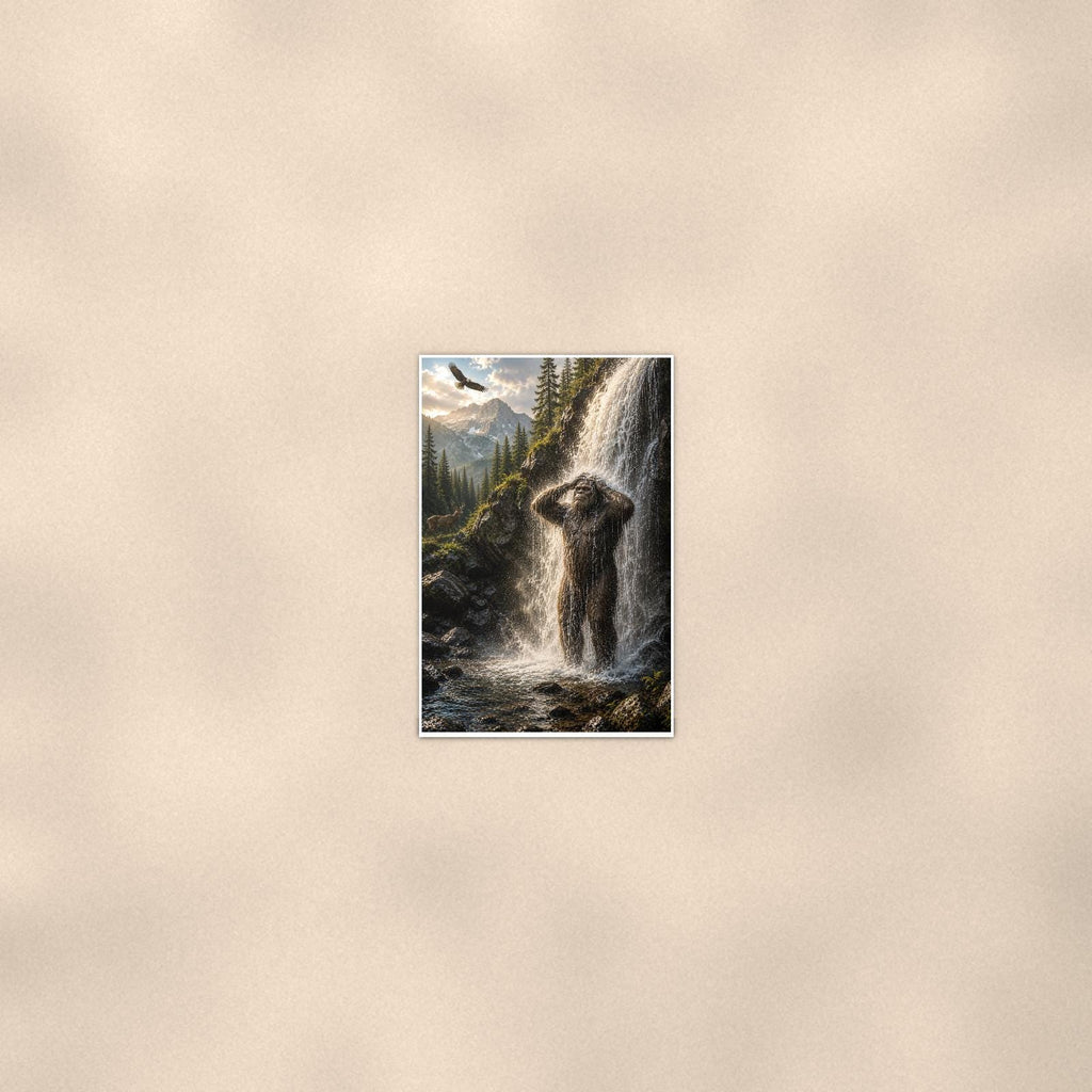Waterfall Shower Bigfoot — 24x36 in art print poster, premium luster paper with a white border; poster seen from further back, at true 24x36 in scale on a warm wall.