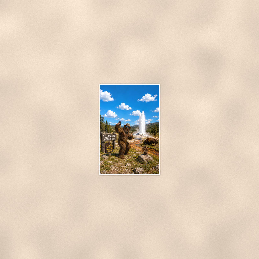 Yellowstone Bigfoot — 24x36 in art print poster, premium luster paper with a white border; poster seen from further back, at true 24x36 in scale on a warm wall.