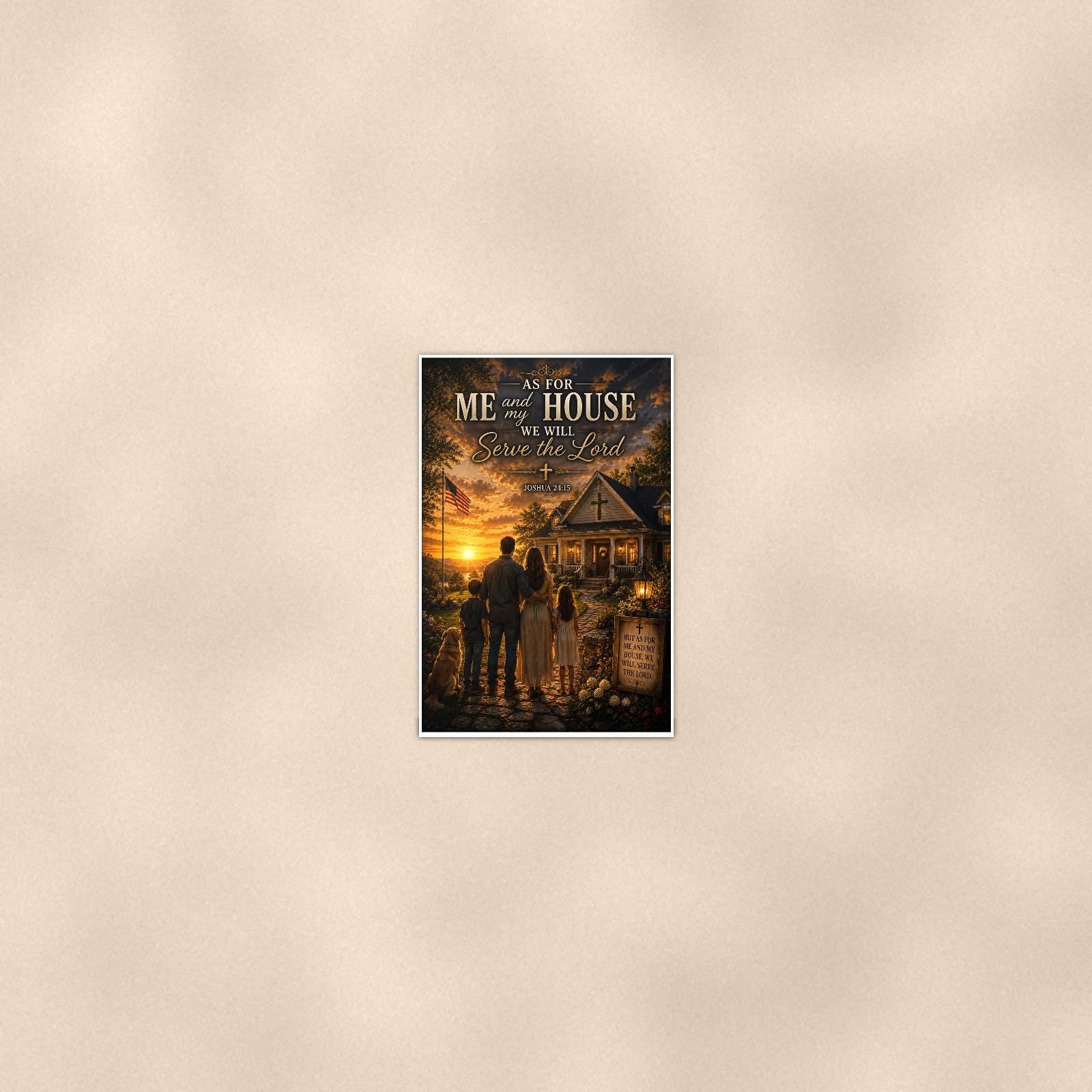 As for me and my House — 24x36 in art print poster, premium luster paper with a white border; poster seen from further back, at true 24x36 in scale on a warm wall.