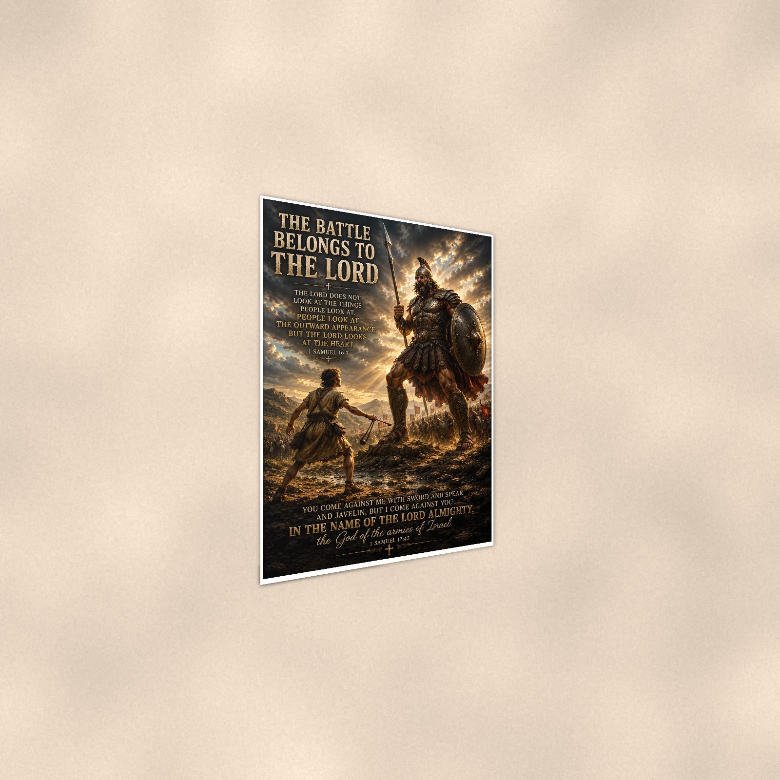 The Battle Belongs To The Lord — 24x36 in art print poster, premium luster paper with a white border; steeper three-quarter angle on a warm wall, catching the luster sheen.