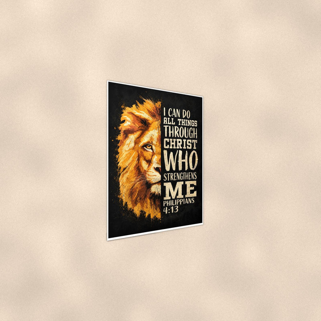 Christ Strengthens me Lion — 24x36 in art print poster, premium luster paper with a white border; steeper three-quarter angle on a warm wall, catching the luster sheen.