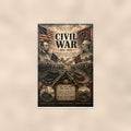 Civil War 1861 1865 — 24x36 in art print poster, premium luster paper with a white border; poster shown straight on against a warm wall.