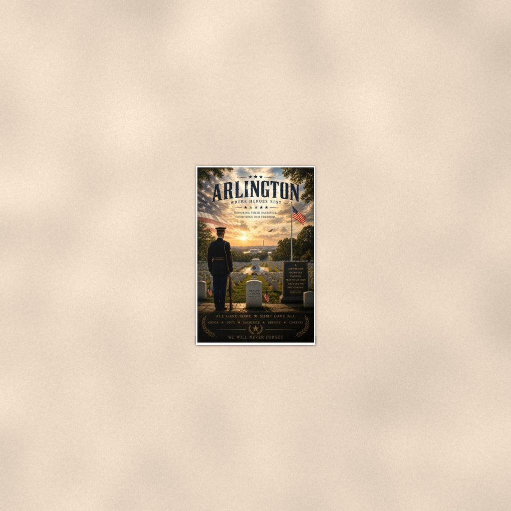 Arlington Where Heroes Rest (2) — 24x36 in art print poster, premium luster paper with a white border; poster seen from further back, at true 24x36 in scale on a warm wall.