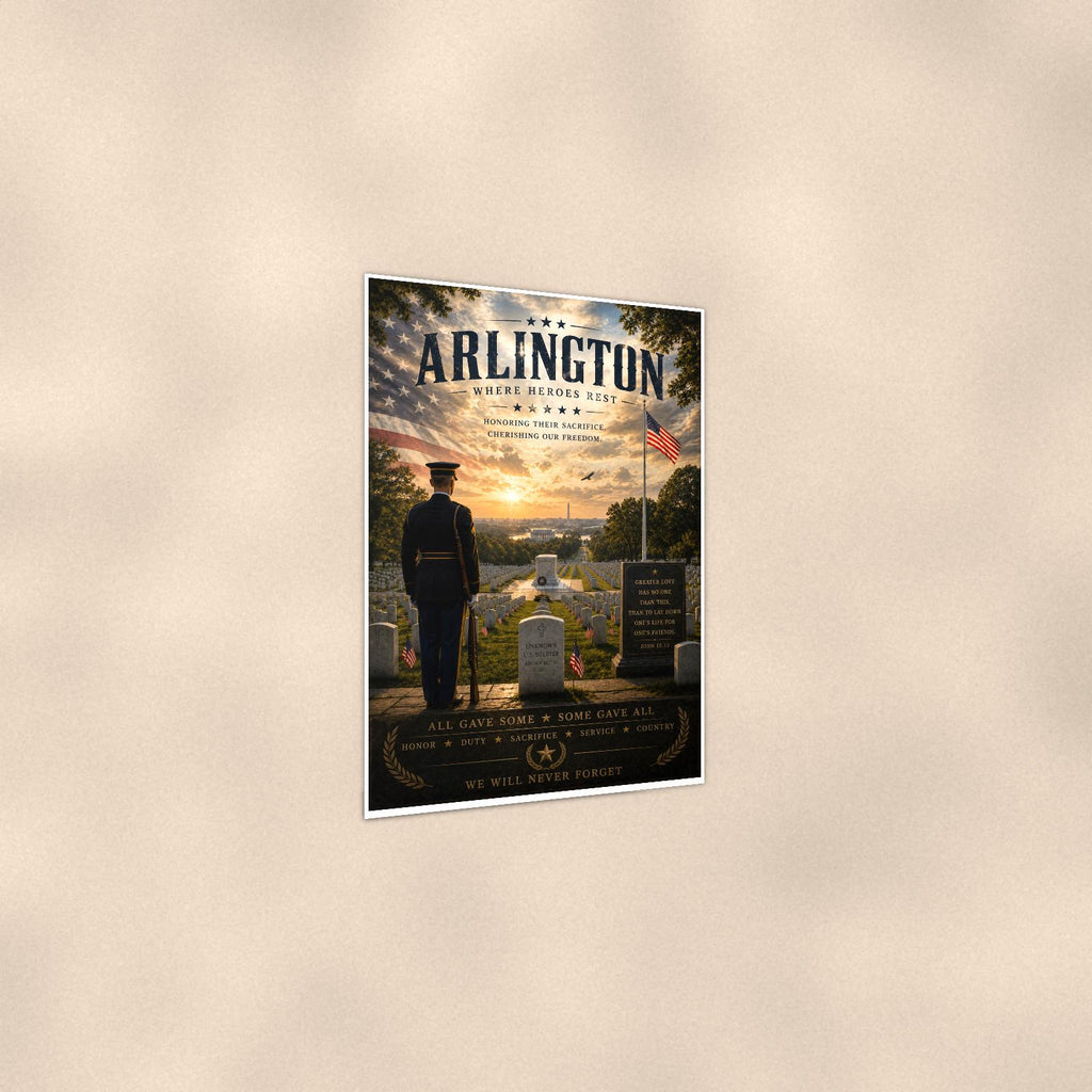 Arlington Where Heroes Rest (2) — 24x36 in art print poster, premium luster paper with a white border; gentle three-quarter angle on a warm wall, showing the flat paper edge.