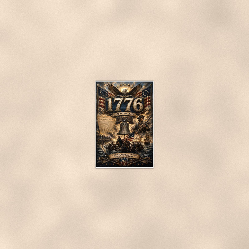 1776 Liberty Or Death (2) — 24x36 in art print poster, premium luster paper with a white border; poster seen from further back, at true 24x36 in scale on a warm wall.