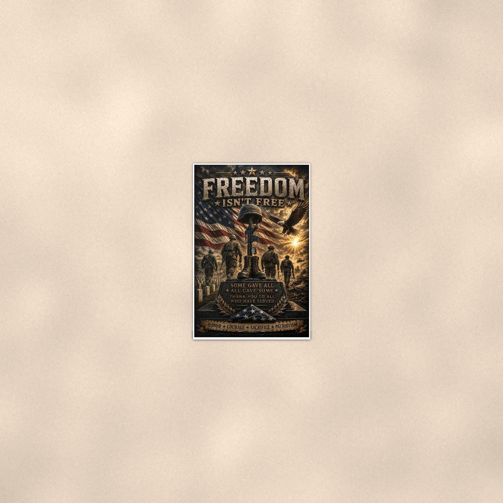 Freedom Isn't Free Memorial (2) — 24x36 in art print poster, premium luster paper with a white border; poster seen from further back, at true 24x36 in scale on a warm wall.