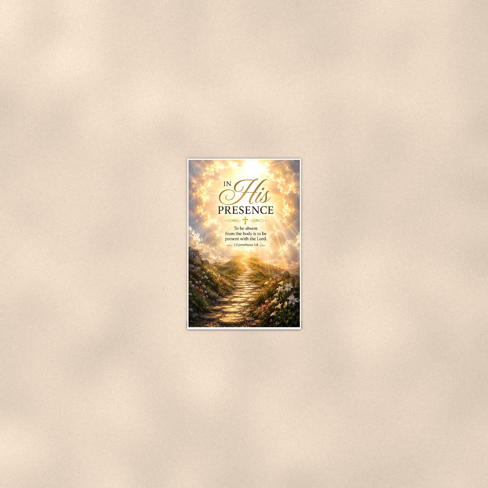 Sunlit stone path rising into radiant clouds memorial art titled "In His Presence" on a 24x36 inch luster poster print with a clean white border, seen from farther back, small on a softly lit wall