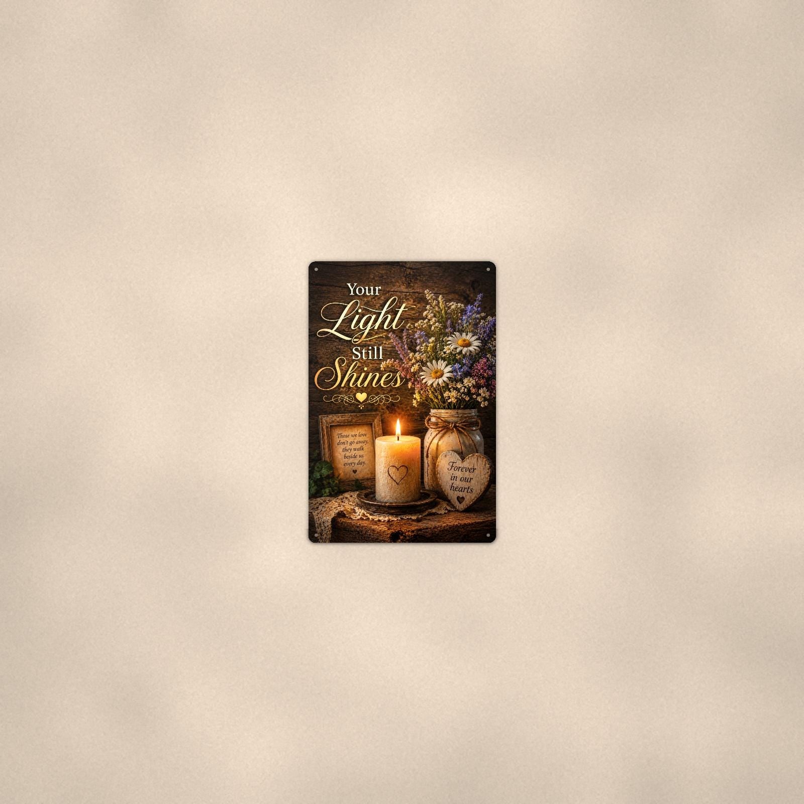 Candlelight remembrance still life memorial art titled "Your Light Still Shines" on a 8x12 inch sublimated aluminum sign with rounded corners and mounting holes, seen from farther back, small on a softly lit wall
