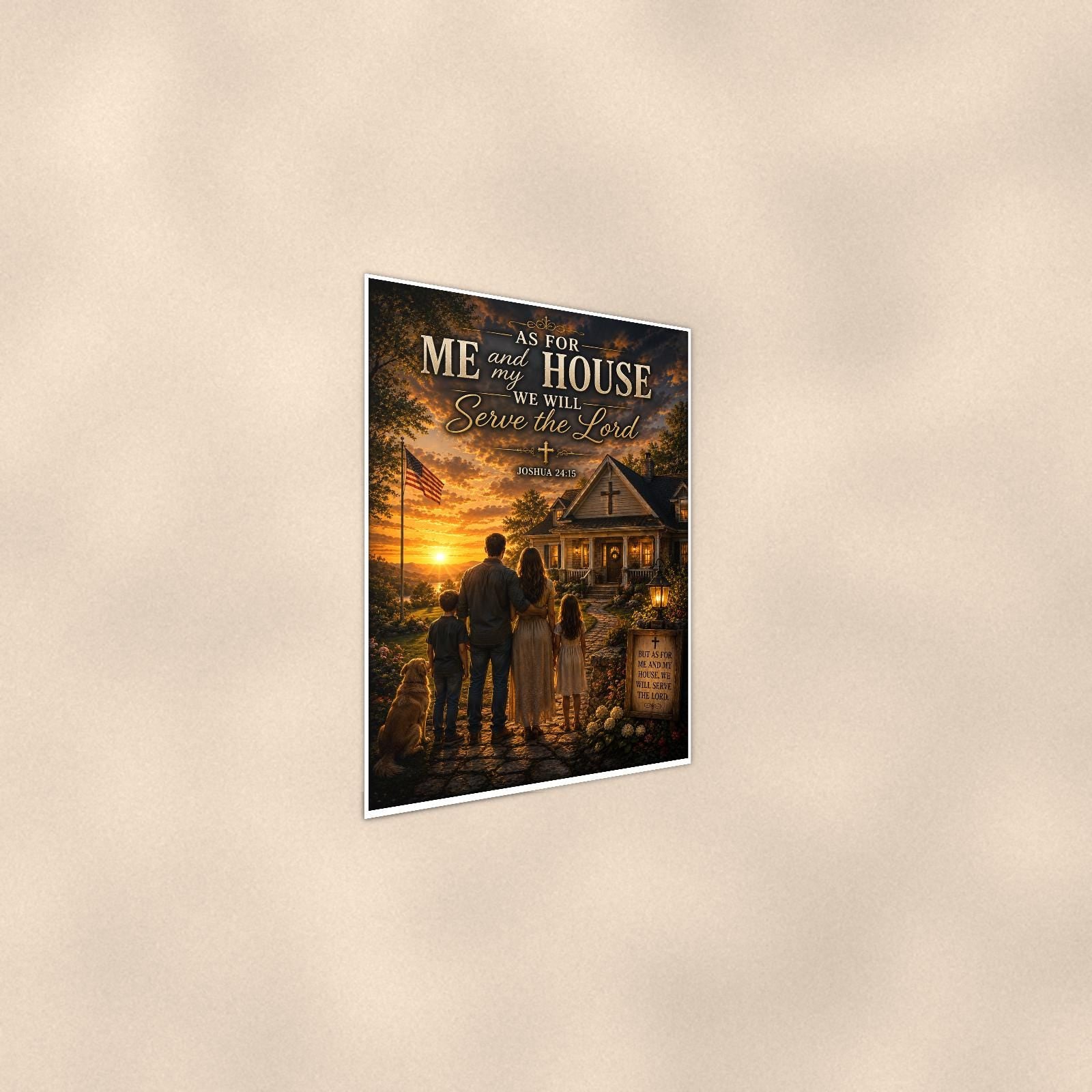 As for me and my House — 24x36 in art print poster, premium luster paper with a white border; steeper three-quarter angle on a warm wall, catching the luster sheen.
