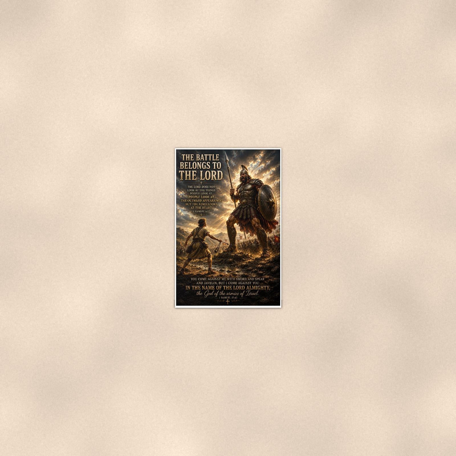 The Battle Belongs To The Lord — 24x36 in art print poster, premium luster paper with a white border; poster seen from further back, at true 24x36 in scale on a warm wall.