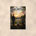 Arlington Where Heroes Rest (2) — 24x36 in art print poster, premium luster paper with a white border; poster shown straight on against a warm wall.