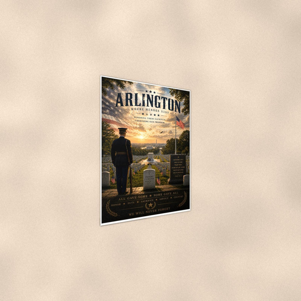 Arlington Where Heroes Rest (2) — 24x36 in art print poster, premium luster paper with a white border; steeper three-quarter angle on a warm wall, catching the luster sheen.
