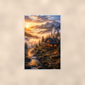 Mountain Cabin Sunrise — 24x36 in art print poster, premium luster paper with a white border; poster shown straight on against a warm wall.