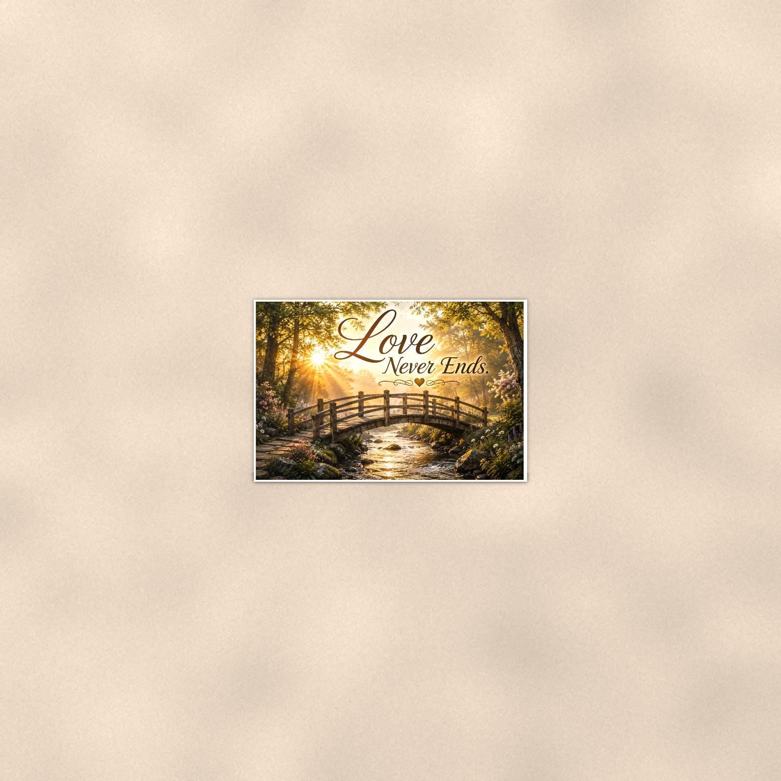 Wooden footbridge at sunrise memorial art titled "Love Never Ends" on a 36x24 inch luster poster print with a clean white border, seen from farther back, small on a softly lit wall