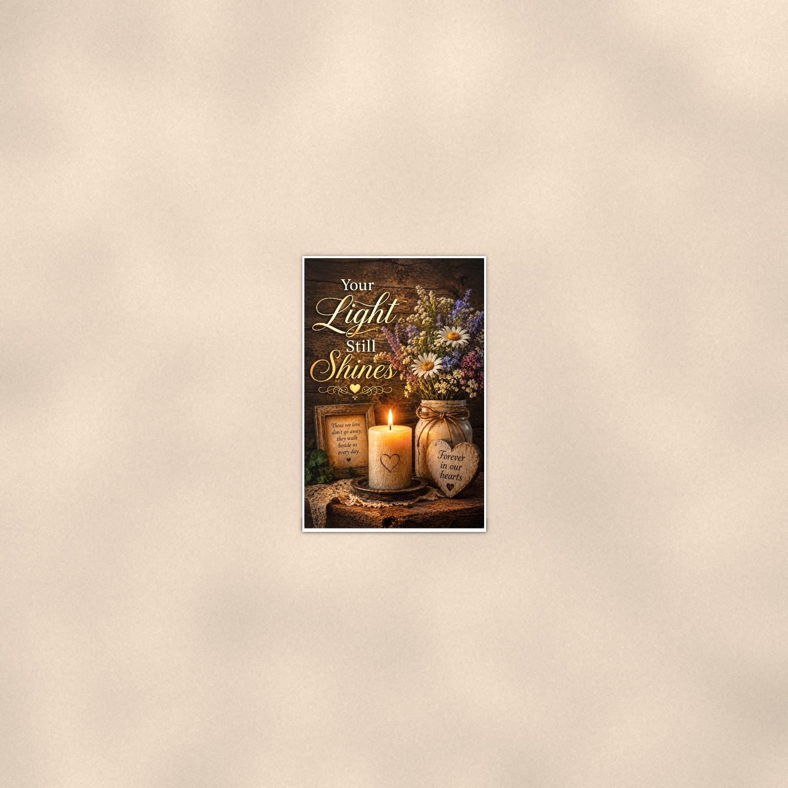 Candlelight remembrance still life memorial art titled "Your Light Still Shines" on a 24x36 inch luster poster print with a clean white border, seen from farther back, small on a softly lit wall