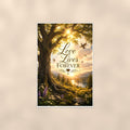 Old oak tree over the valley memorial art titled "Love Lives Forever" on a 24x36 inch luster poster print with a clean white border, shown straight on against a warm neutral wall