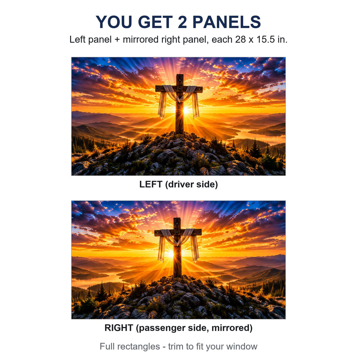 Two perforated window panels side by side labeled LEFT (driver side) and RIGHT (passenger side, mirrored) - cross with cloth sunrise design, each panel 28 by 15.5 inches, full rectangle before trimming to fit.