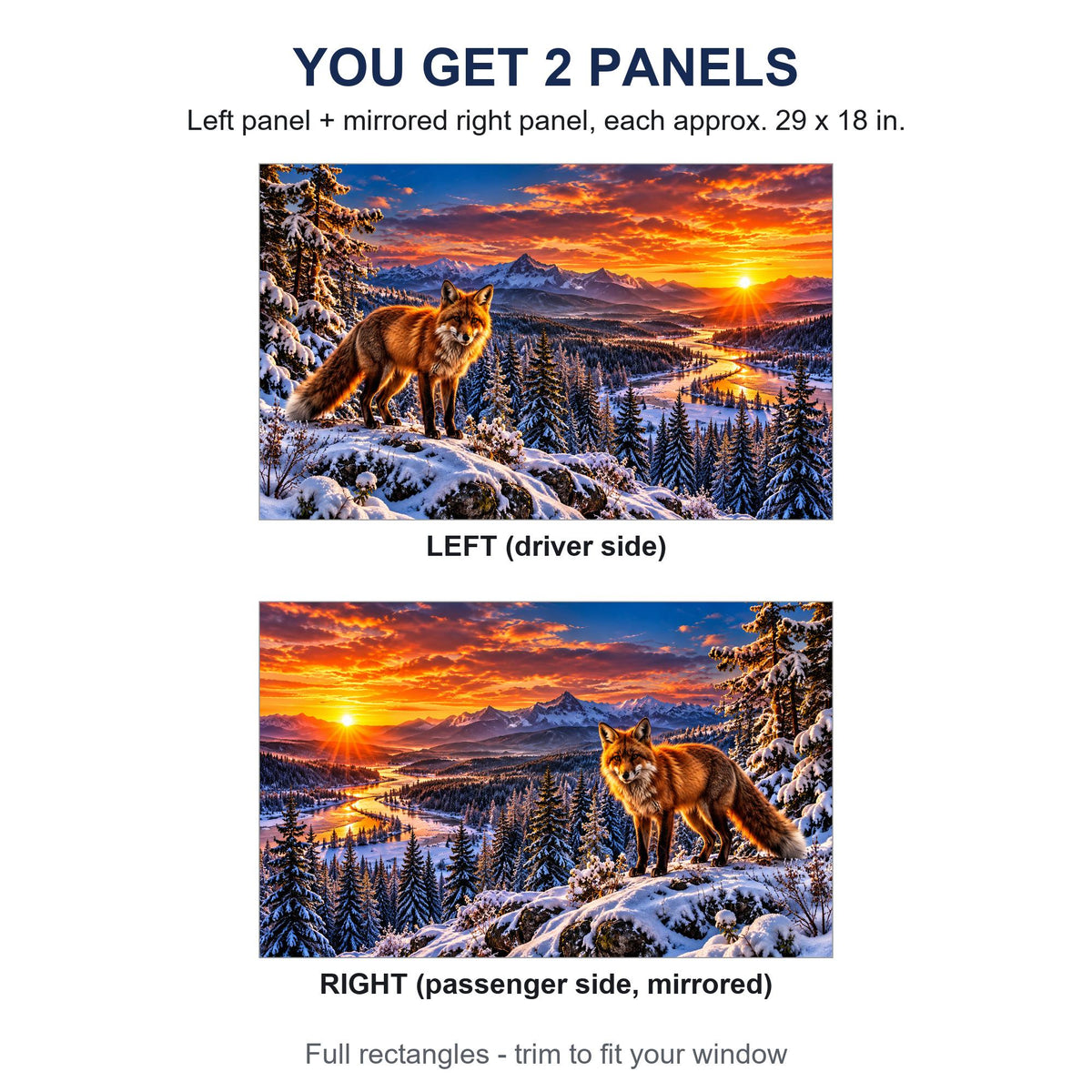 Two perforated window panels side by side labeled LEFT (driver side) and RIGHT (passenger side, mirrored) - red fox winter sunset design, each panel 29 by 18 inches, full rectangle before trimming to fit.