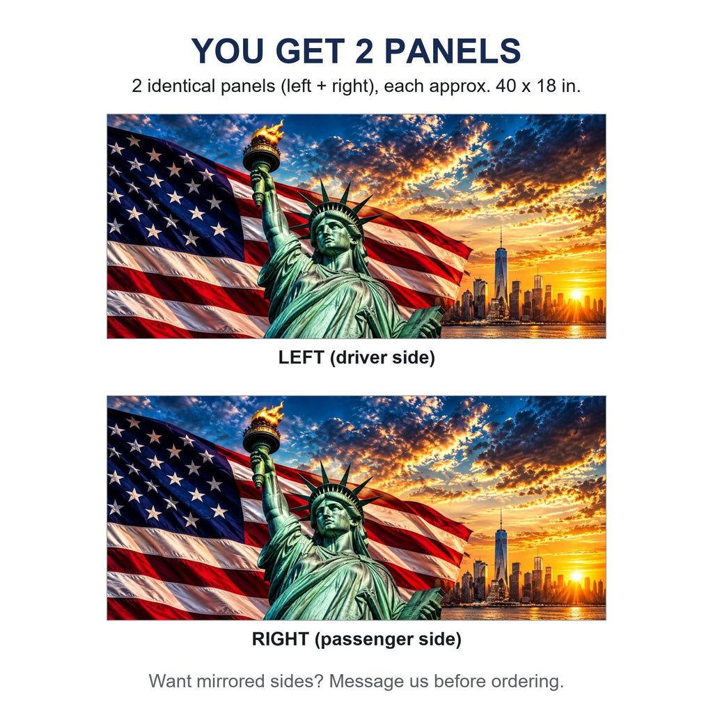 Two identical perforated window panels side by side labeled LEFT and RIGHT, both showing the same Statue of Liberty flag skyline design, each panel 40 by 18 inches (approx.), full rectangle before trimming to fit. A note offers mirrored sides on request.