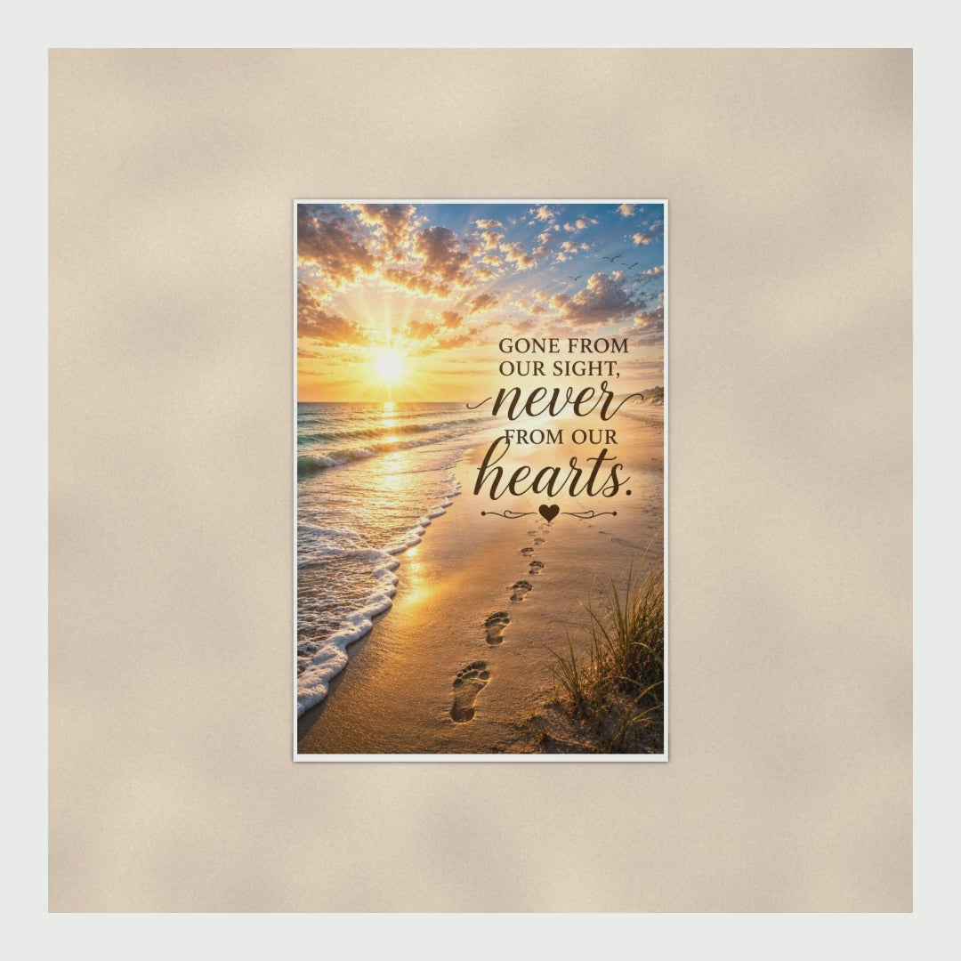 Footprints In The Sand Memorial Poster, Gone From Our Sight Never From product video