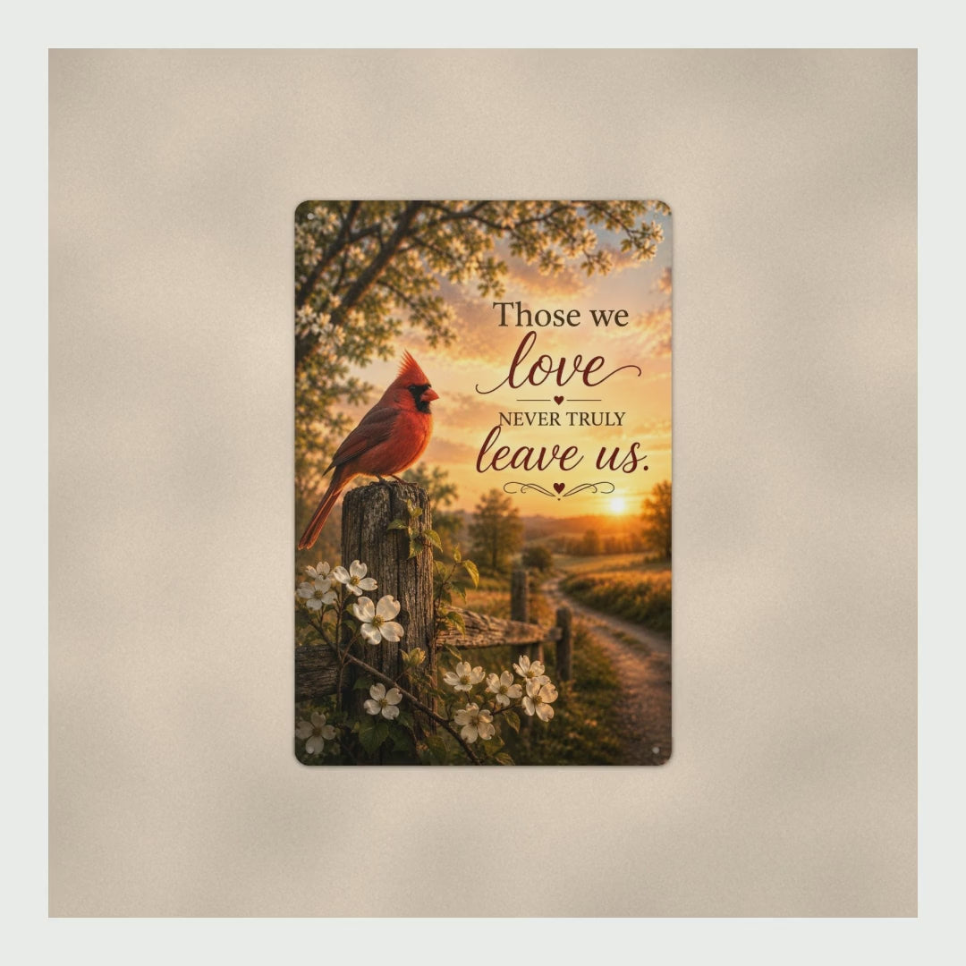 Cardinal Memorial Sign Those We Love Never Truly Leave Us, Sympathy Gi product video